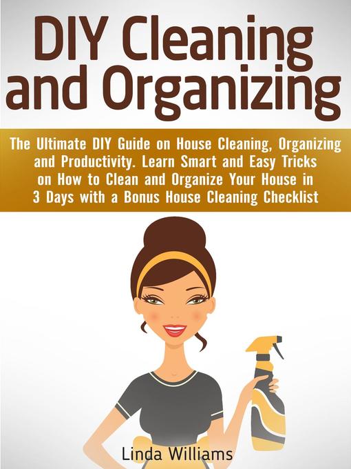 Title details for DIY Cleaning and Organizing by Linda Williams - Wait list